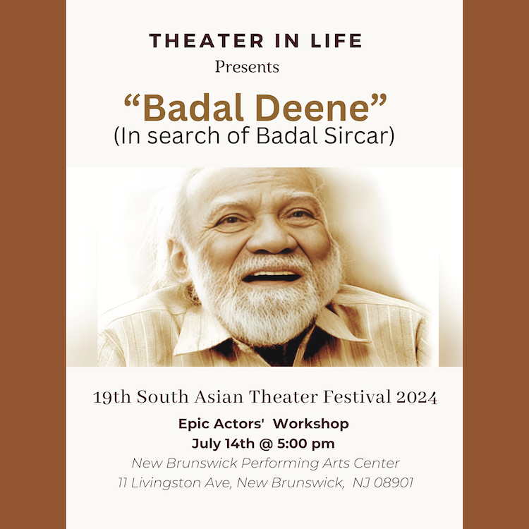 Theatre in Life: Badal Deene (in search of Badal Sircar)